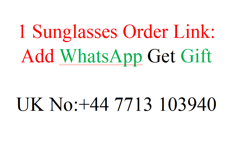 1 Sunglasses Order Link, Add WhatsApp Get Free Gift